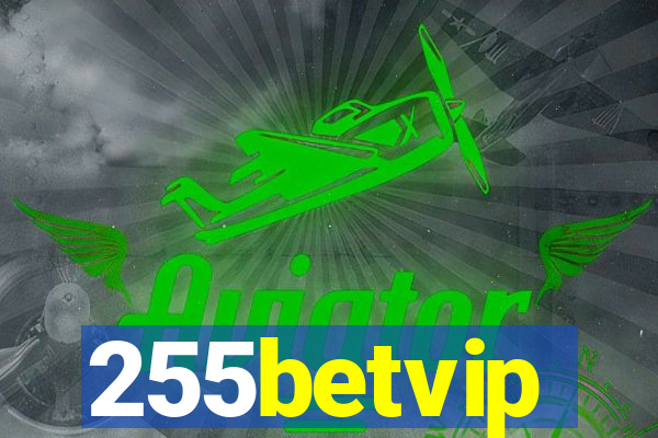 255betvip