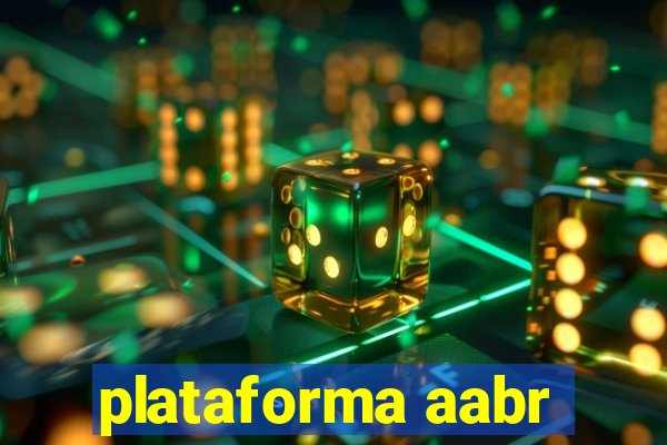 plataforma aabr