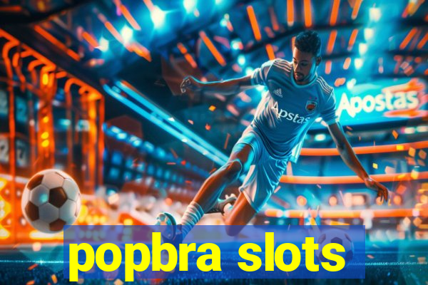 popbra slots