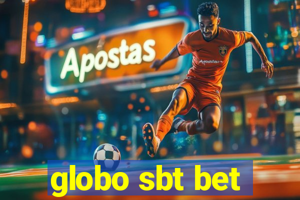 globo sbt bet