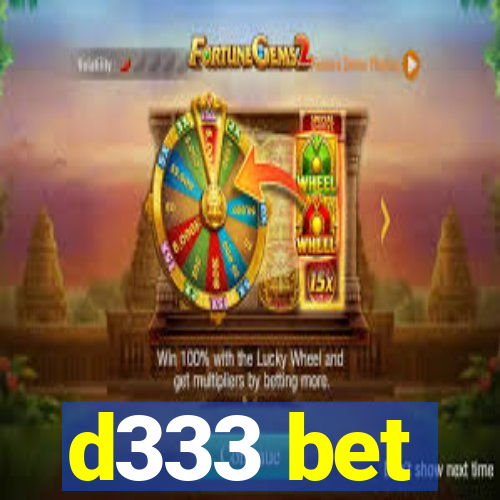 d333 bet