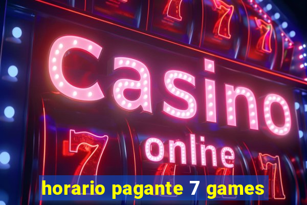 horario pagante 7 games