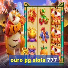 ouro pg slots 777