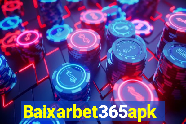 Baixarbet365apk