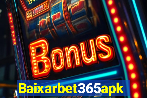 Baixarbet365apk