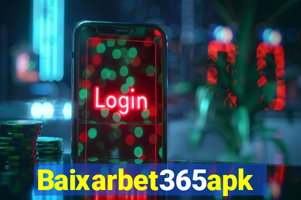 Baixarbet365apk