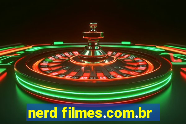 nerd filmes.com.br