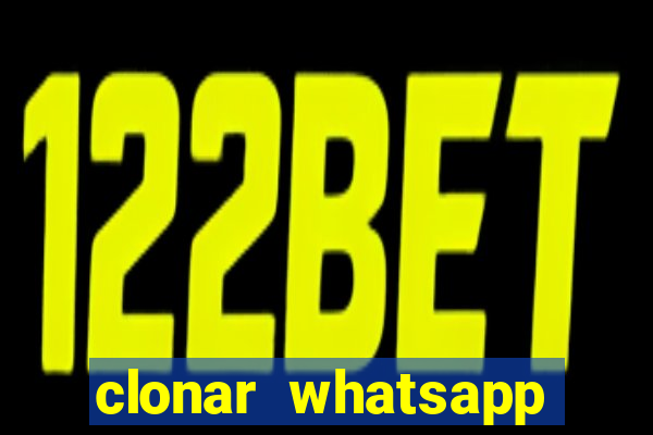 clonar whatsapp normal gratis