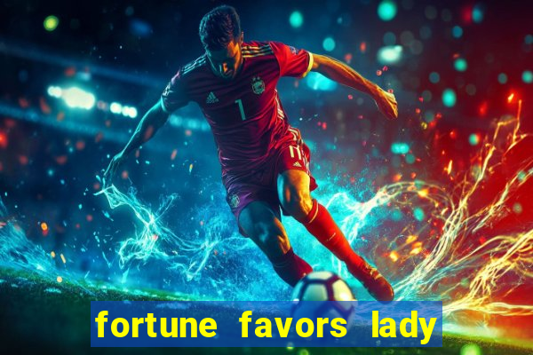 fortune favors lady nikuko legendado