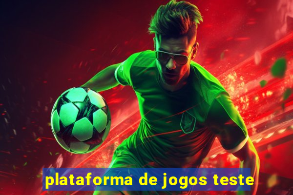 plataforma de jogos teste