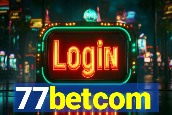 77betcom