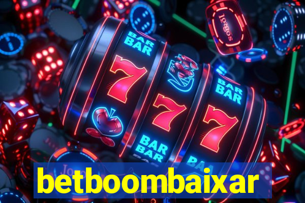 betboombaixar