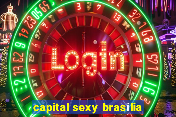 capital sexy brasília