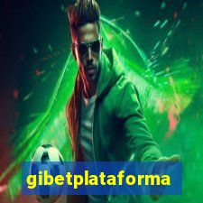 gibetplataforma