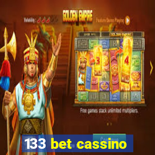 133 bet cassino