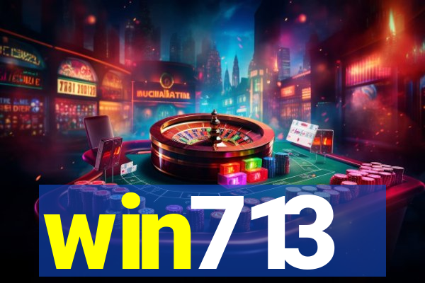 win713