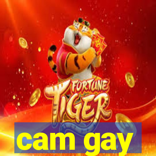 cam gay