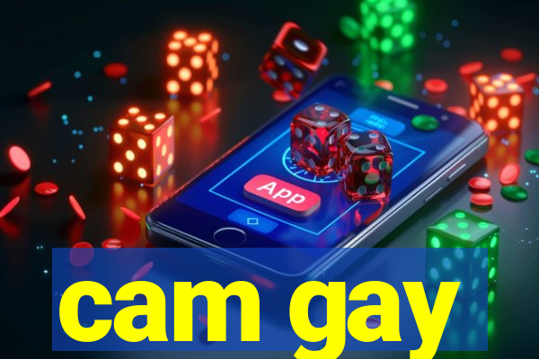 cam gay