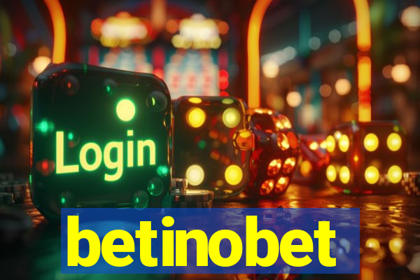 betinobet