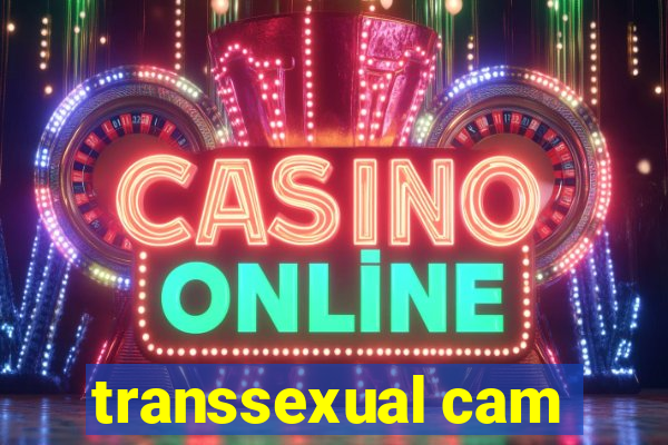 transsexual cam