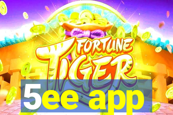 5ee app