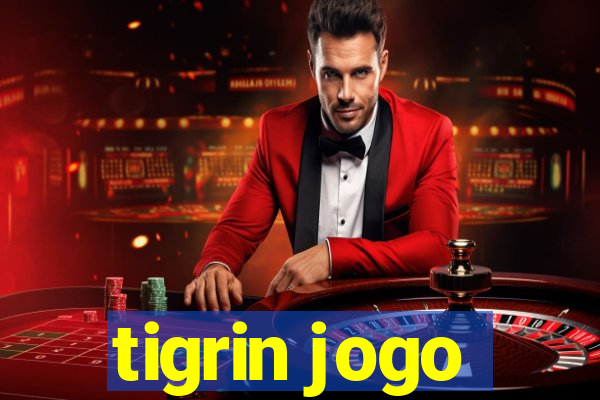 tigrin jogo