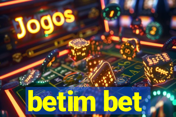 betim bet