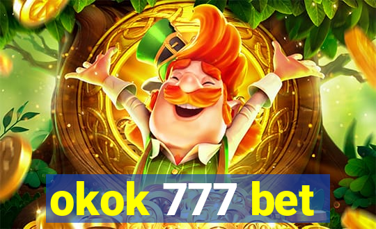 okok 777 bet