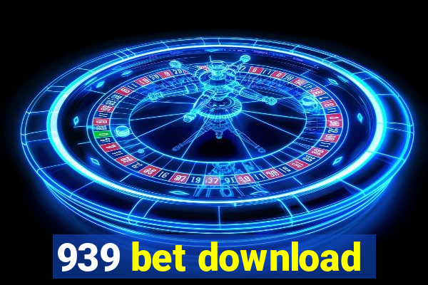 939 bet download