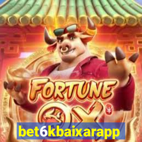 bet6kbaixarapp