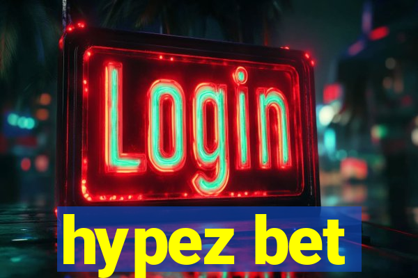 hypez bet