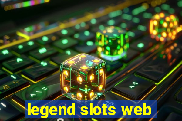 legend slots web