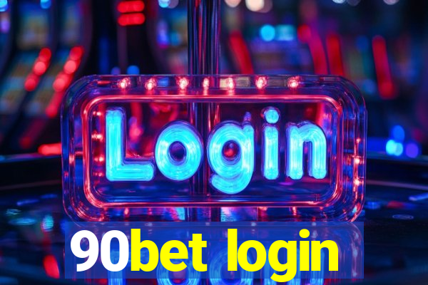 90bet login