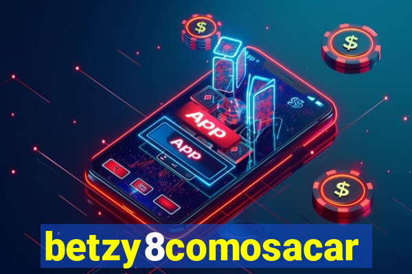 betzy8comosacar