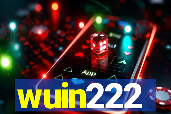 wuin222