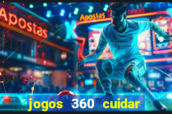 jogos 360 cuidar de bebe