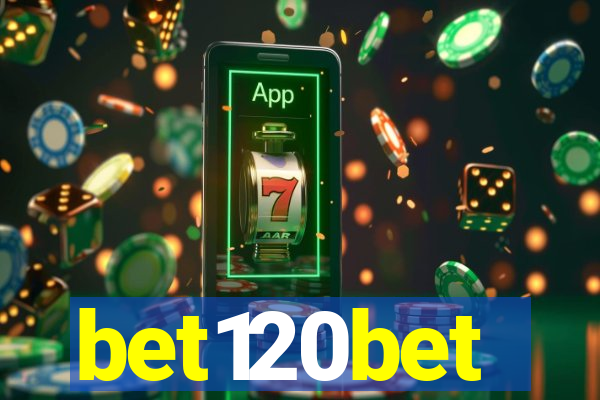 bet120bet