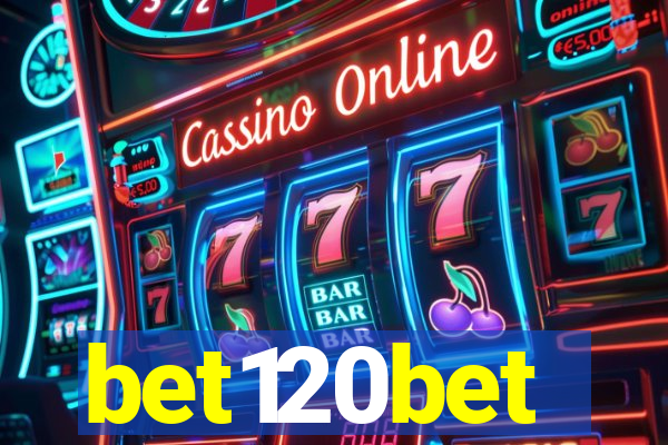 bet120bet