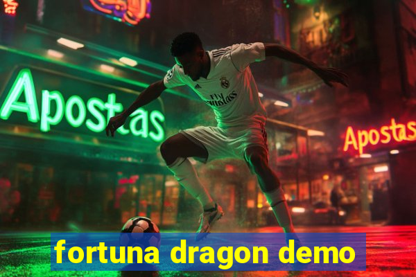 fortuna dragon demo