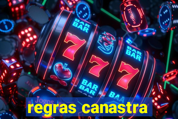 regras canastra