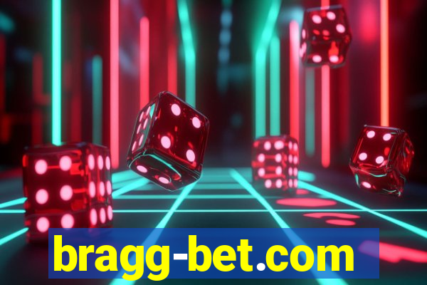 bragg-bet.com