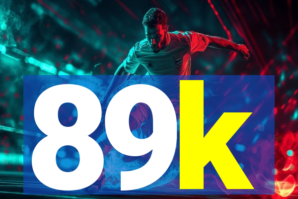 89k