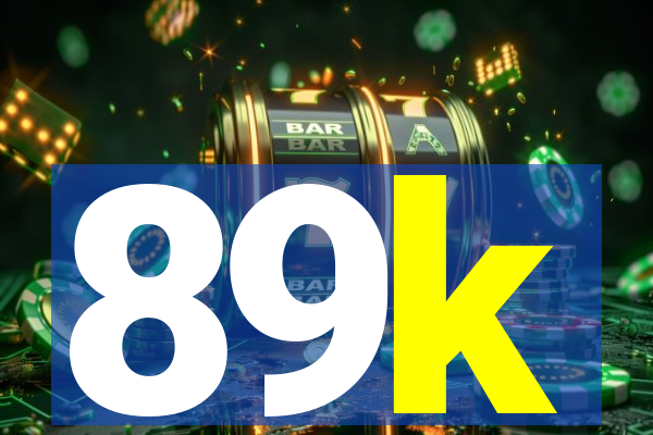 89k