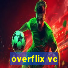 overflix vc