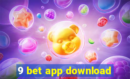 9 bet app download