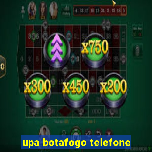 upa botafogo telefone