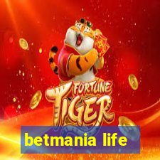 betmania life