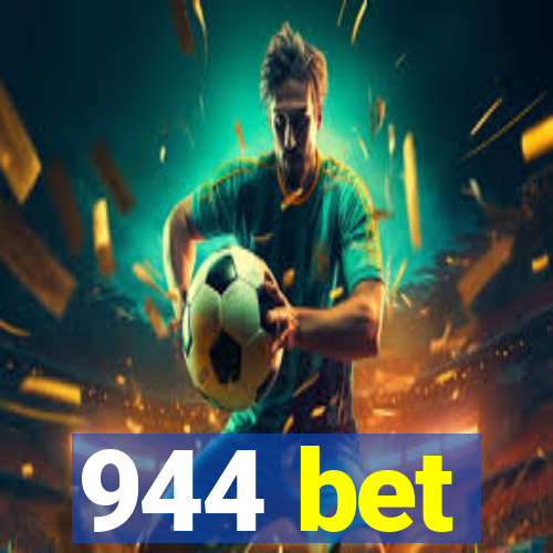 944 bet