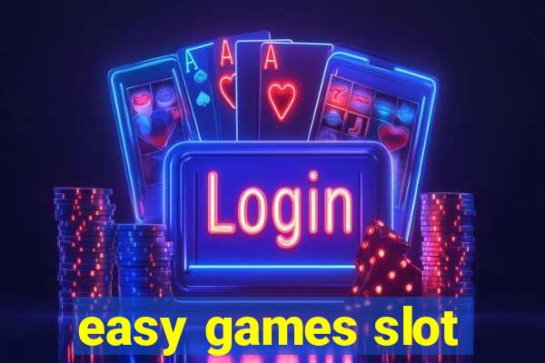 easy games slot