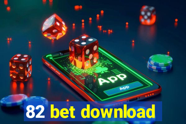 82 bet download